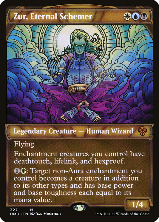 Zur, Eternal Schemer (DMU-327) (Showcase)