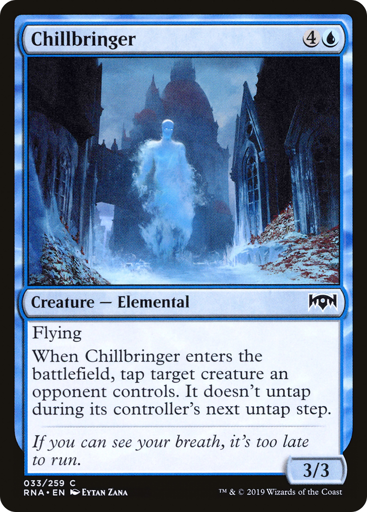 Chillbringer (RNA-033) (Foil)