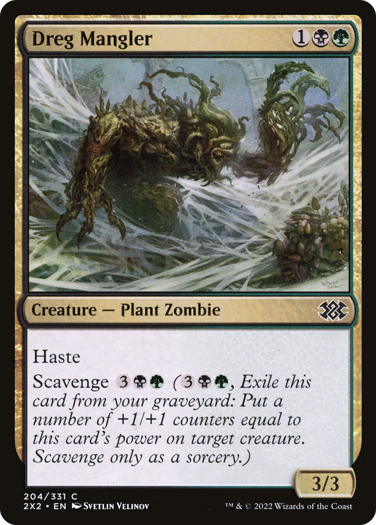 Dreg Mangler (2X2-204)