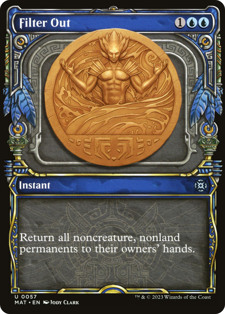 Filter Out (MAT-057) (Showcase) (Foil)