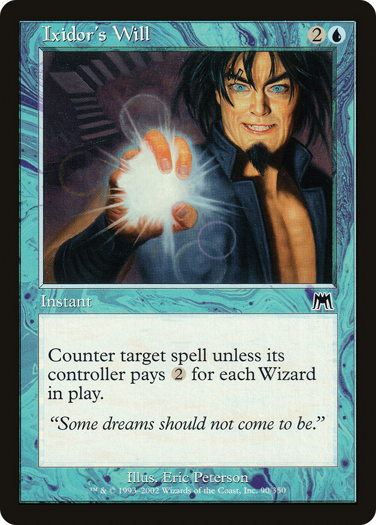 Ixidor's Will (ONS-090)