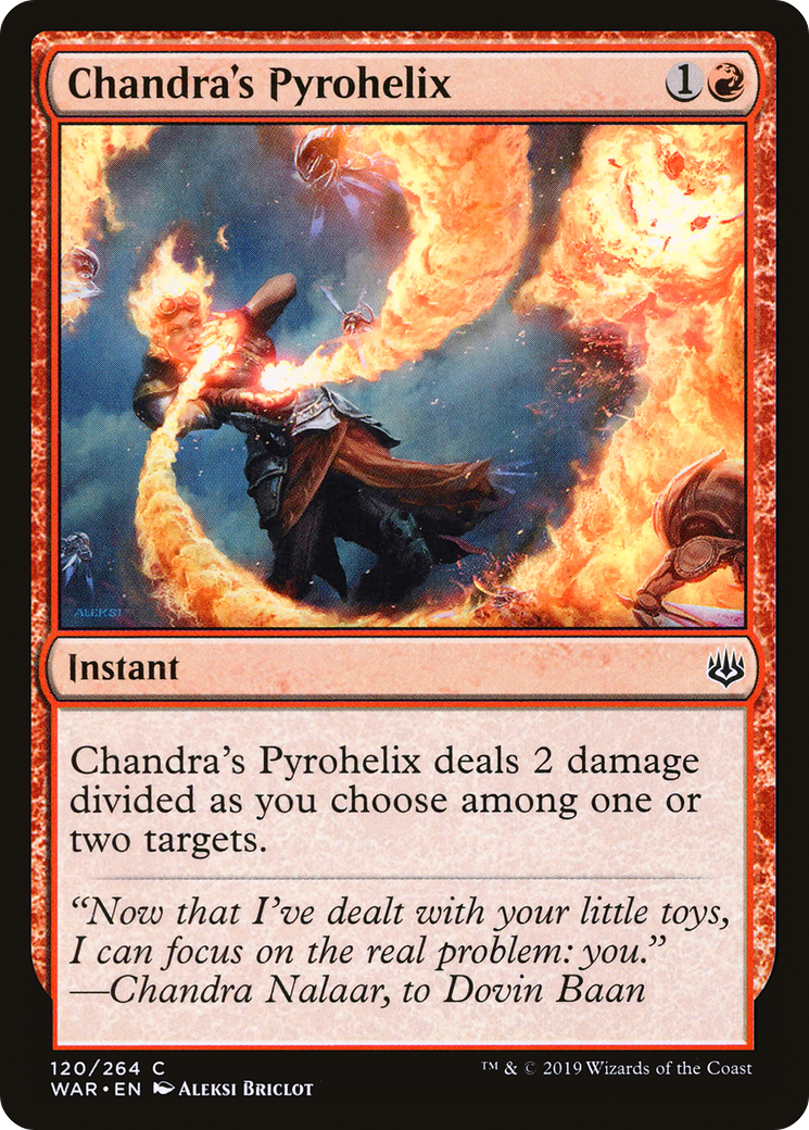 Chandra's Pyrohelix (WAR-120)