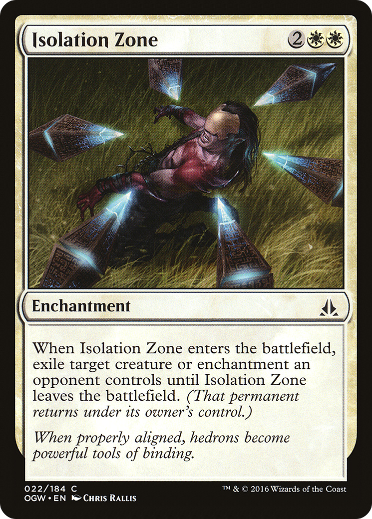 Isolation Zone (OGW-022)