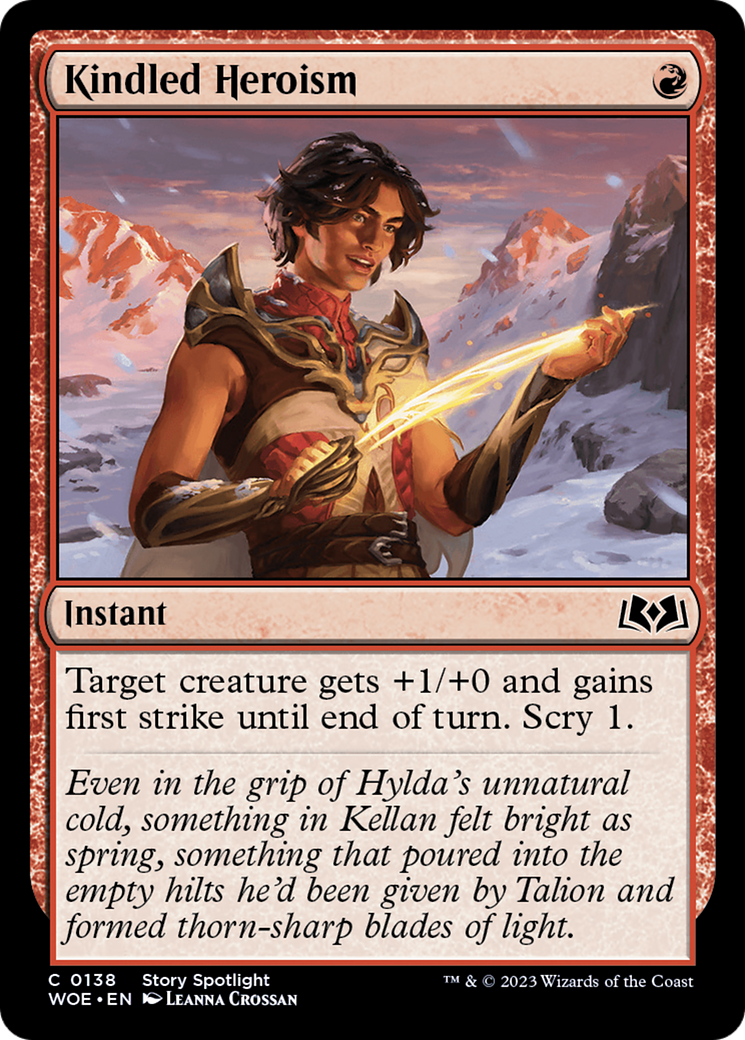 Kindled Heroism (WOE-138)
