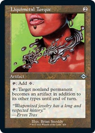 Liquimetal Torque (Retro Frame) (MH2-428) (Etched Foil)