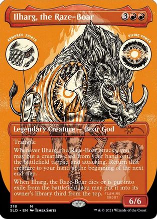 Ilharg, the Raze-Boar (Foil Etched) (SLD-318)