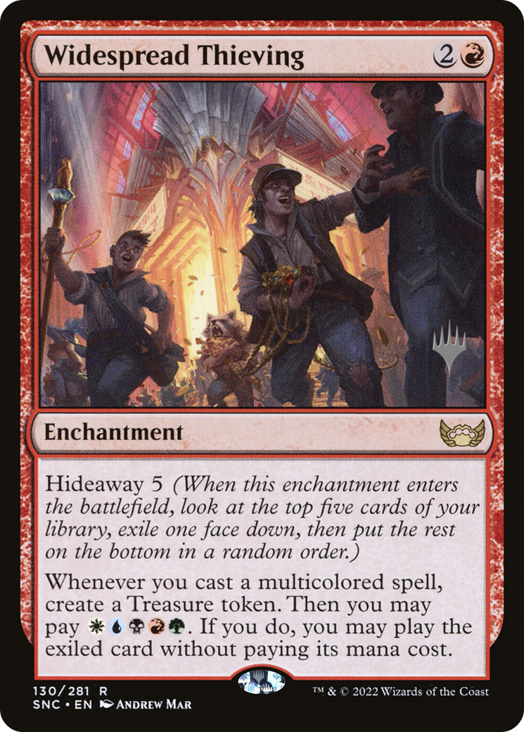 Widespread Thieving (PSNC-130P) (Foil)