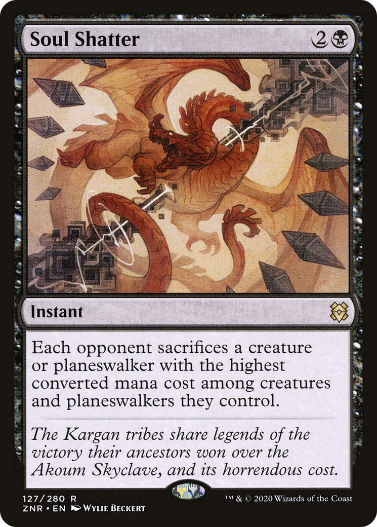 Soul Shatter (ZNR-127) (Foil)