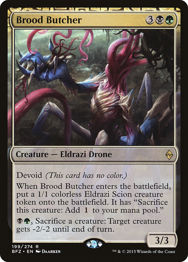 Brood Butcher (BFZ-199)
