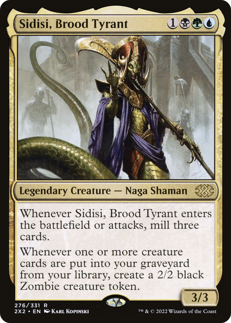 Sidisi, Brood Tyrant (2X2-276)