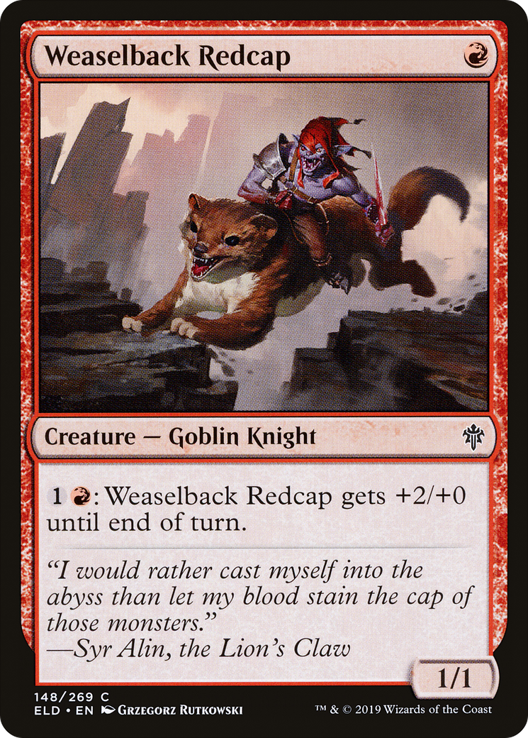 Weaselback Redcap (ELD-148)
