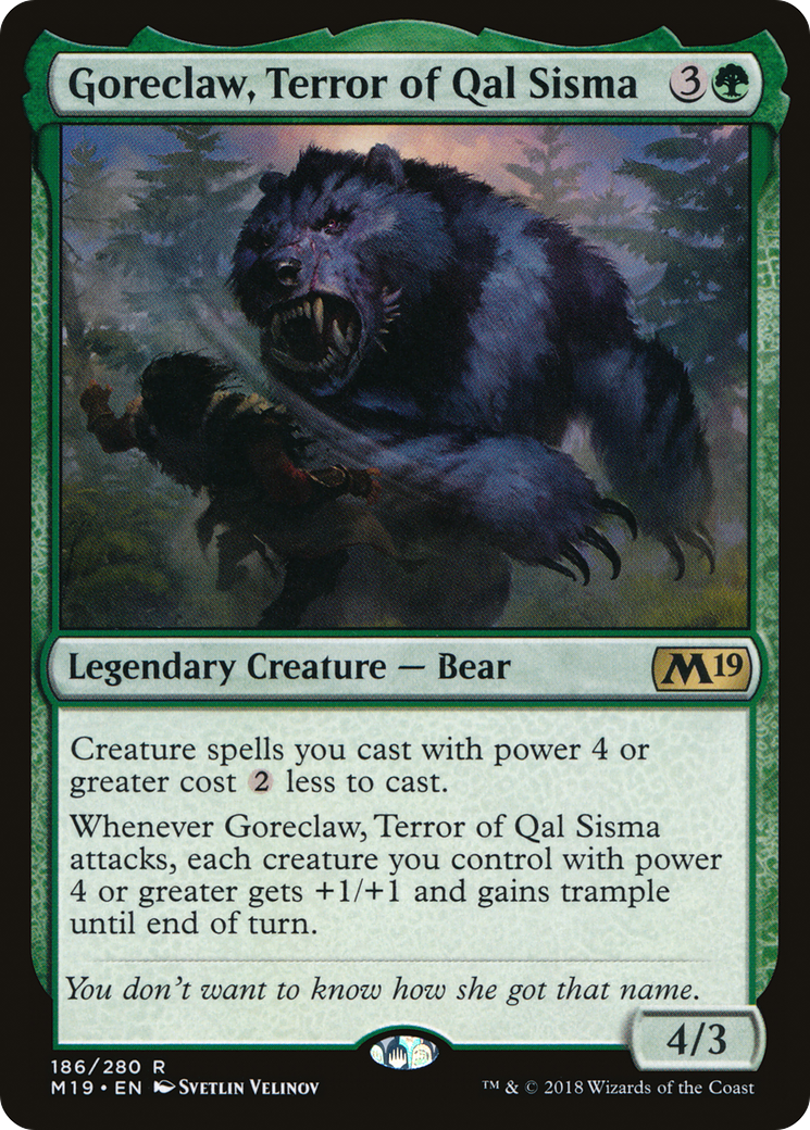 Goreclaw, Terror of Qal Sisma (M19-186)