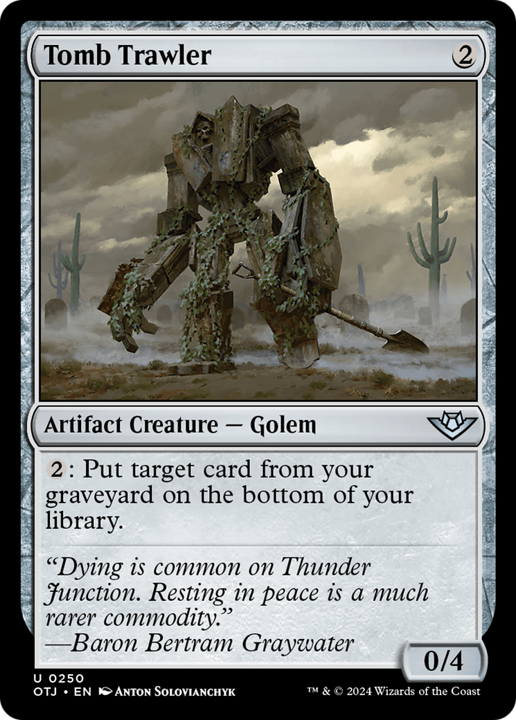 Tomb Trawler (OTJ-250) (Foil)