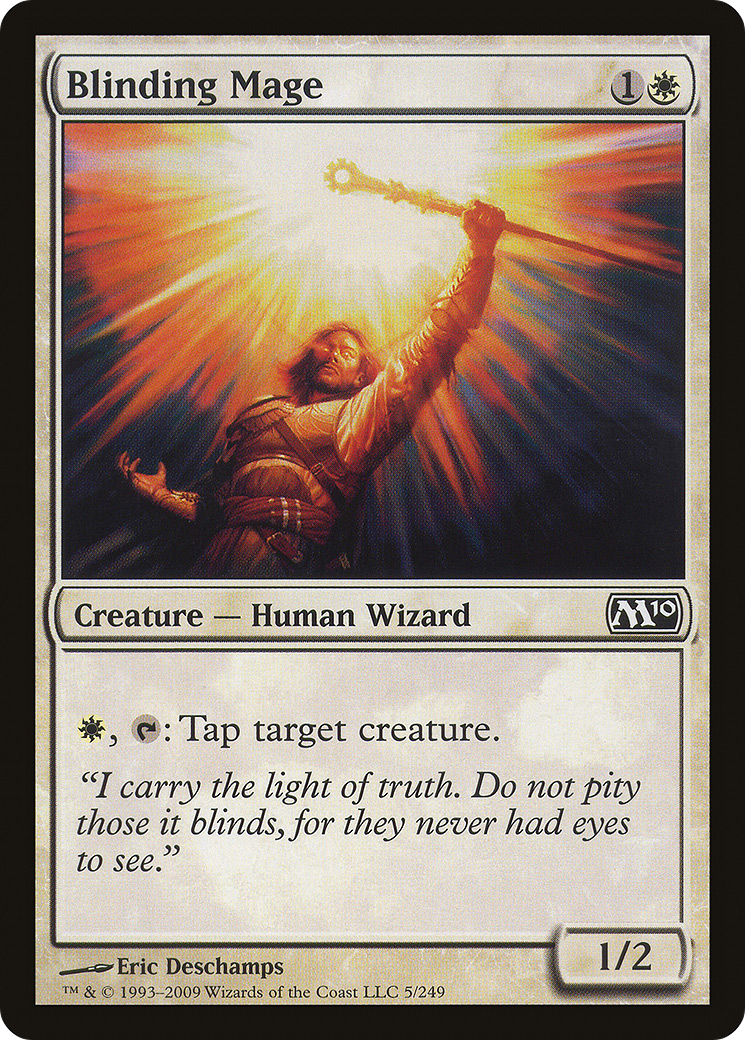 Blinding Mage (M10-005) (Foil)