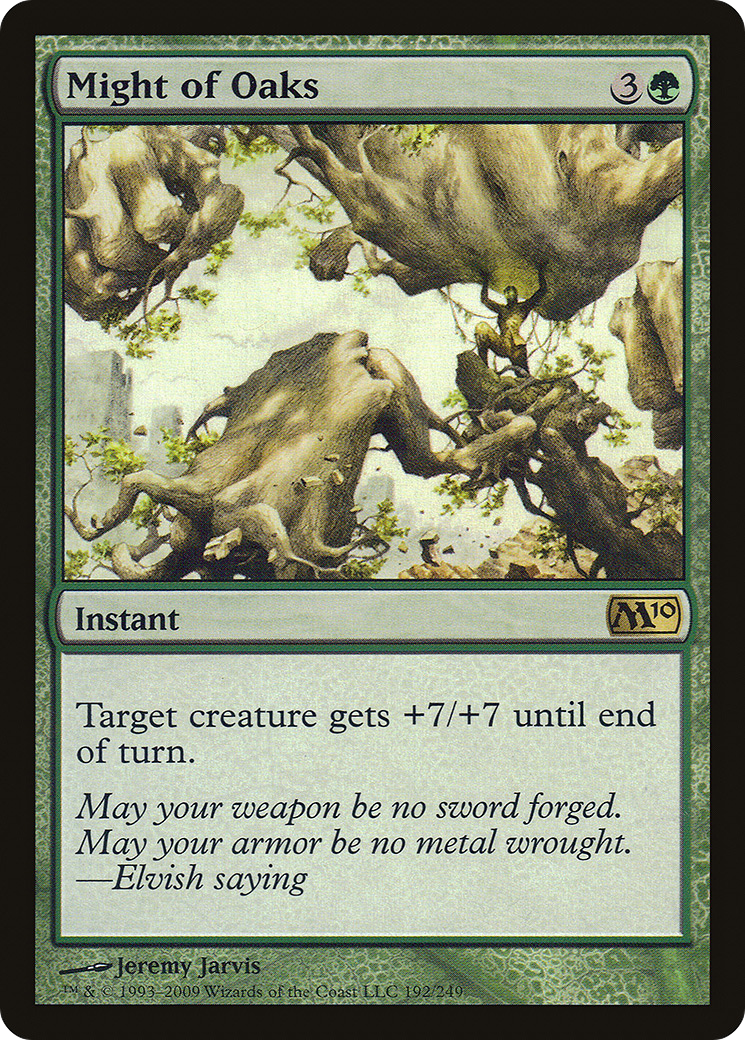 Might of Oaks (M10-192) (Foil)