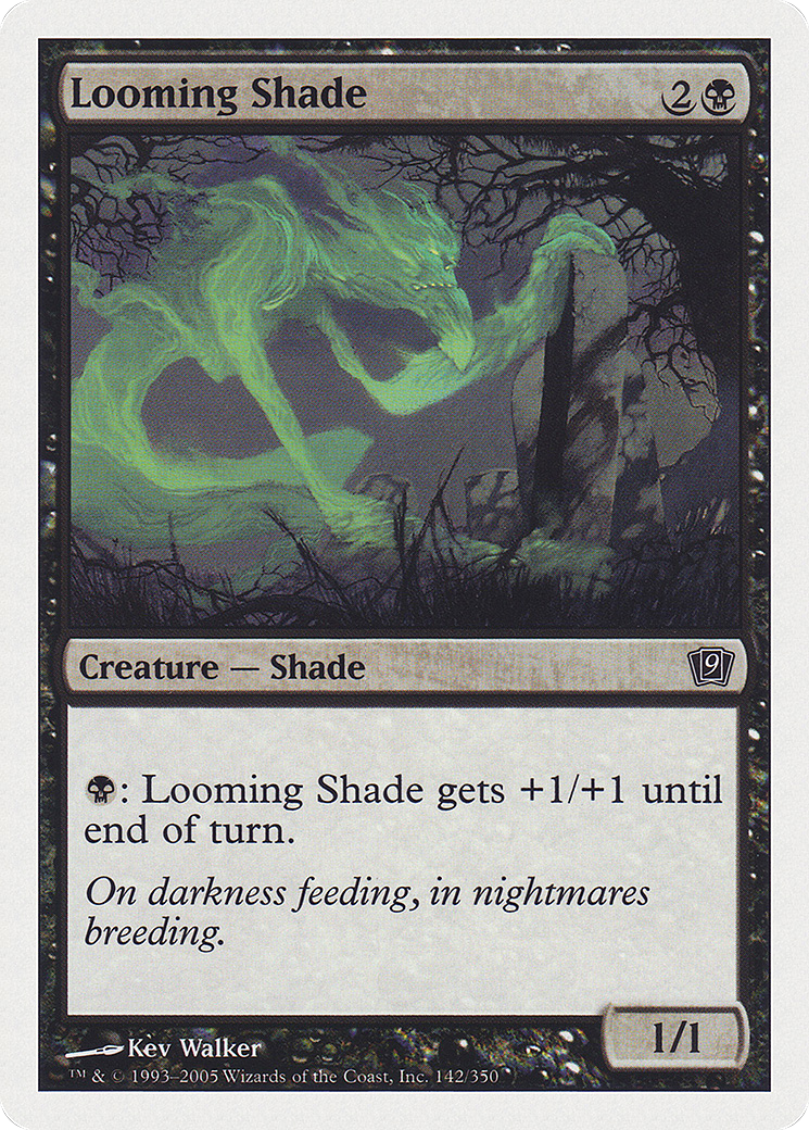 Looming Shade (9ED-142★) (Foil)