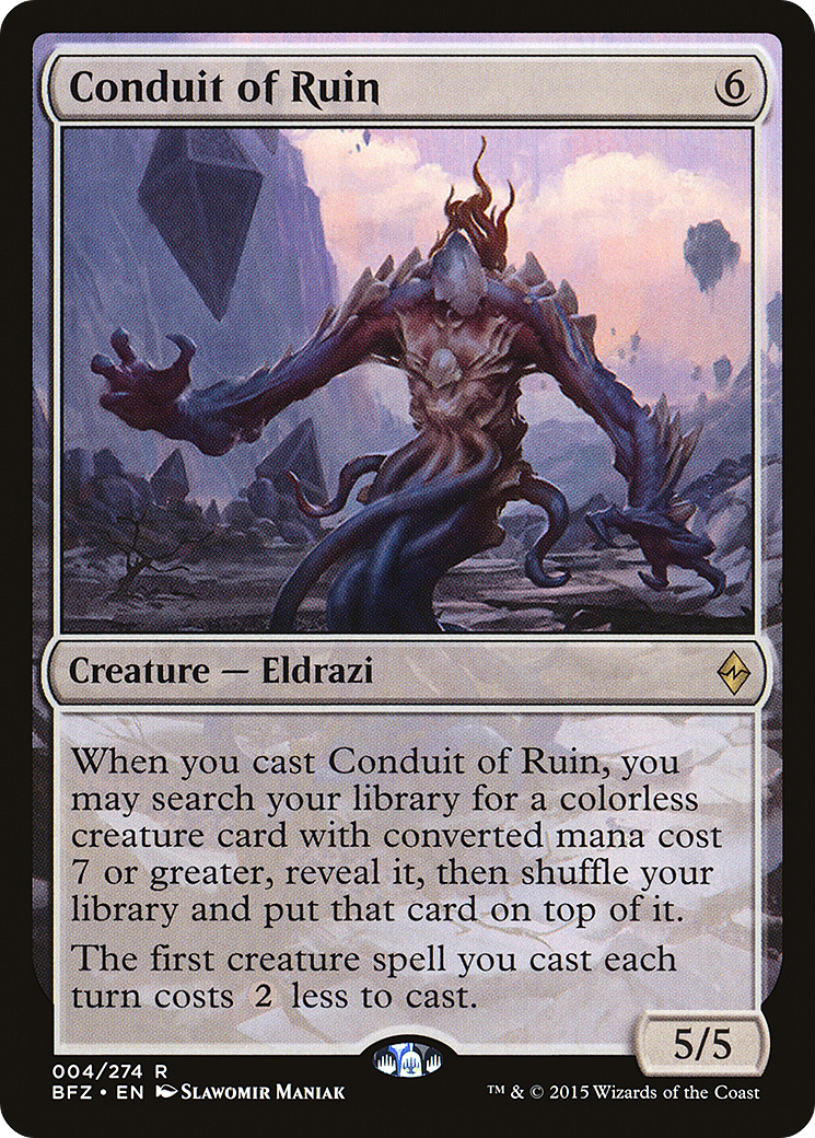 Conduit of Ruin (BFZ-004)
