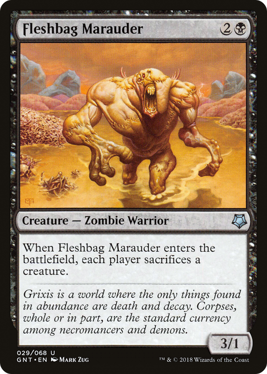 Fleshbag Marauder (GNT-029)
