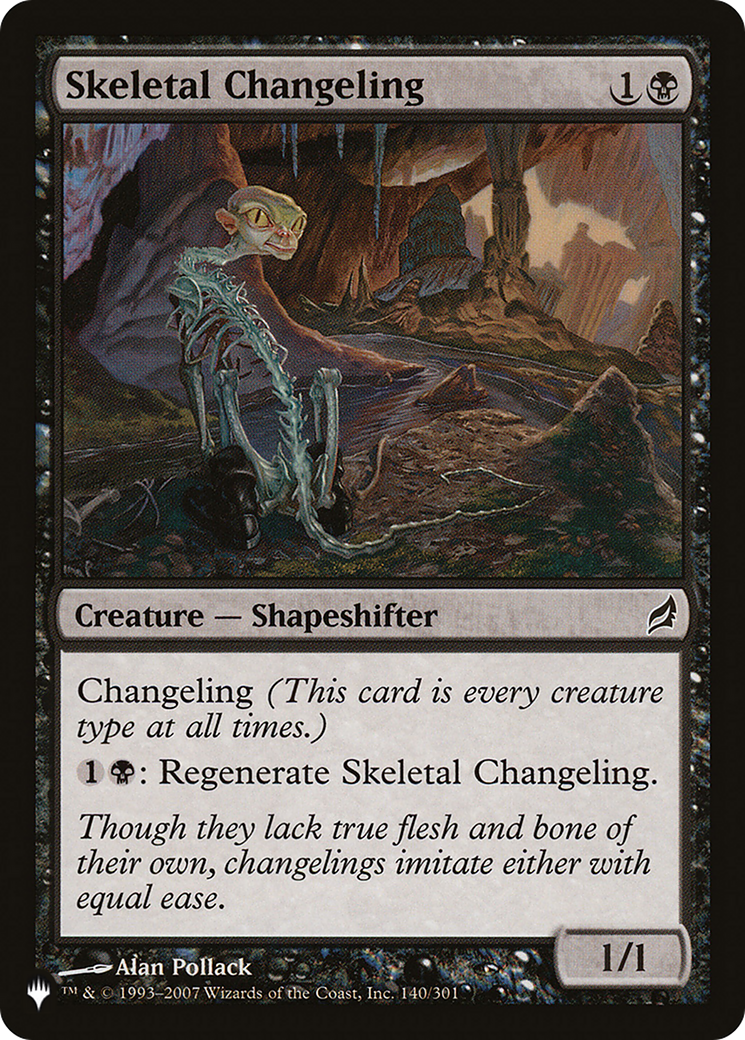 Skeletal Changeling (LIST-LRW-140)