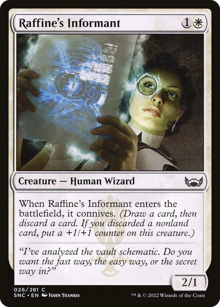 Raffine's Informant (SNC-026)