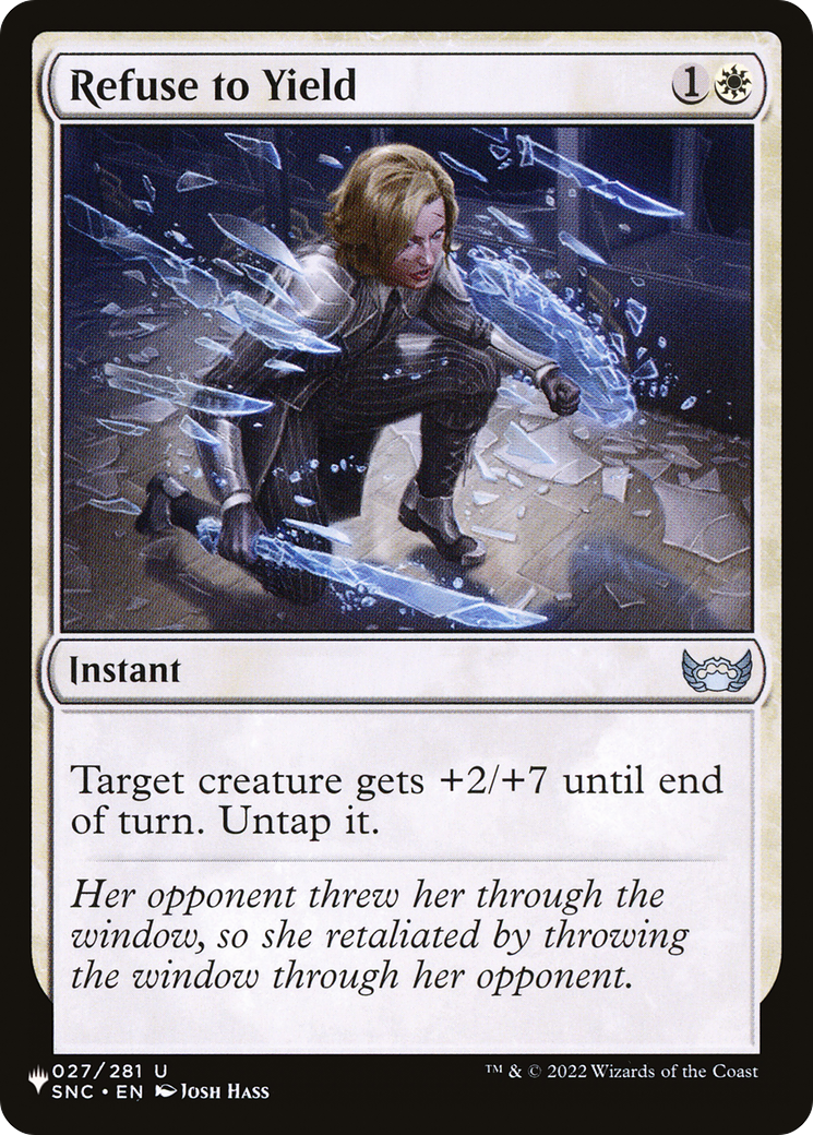 Refuse to Yield (LIST-SNC-27)