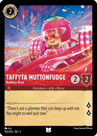 Taffyta Muttonfudge - Ruthless Rival (5-103) (Cold Foil)