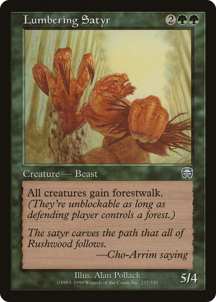 Lumbering Satyr (MMQ-257)