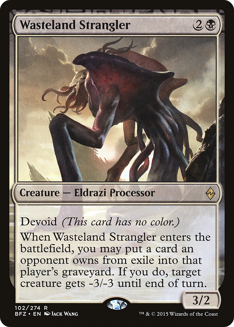 Wasteland Strangler (BFZ-102)