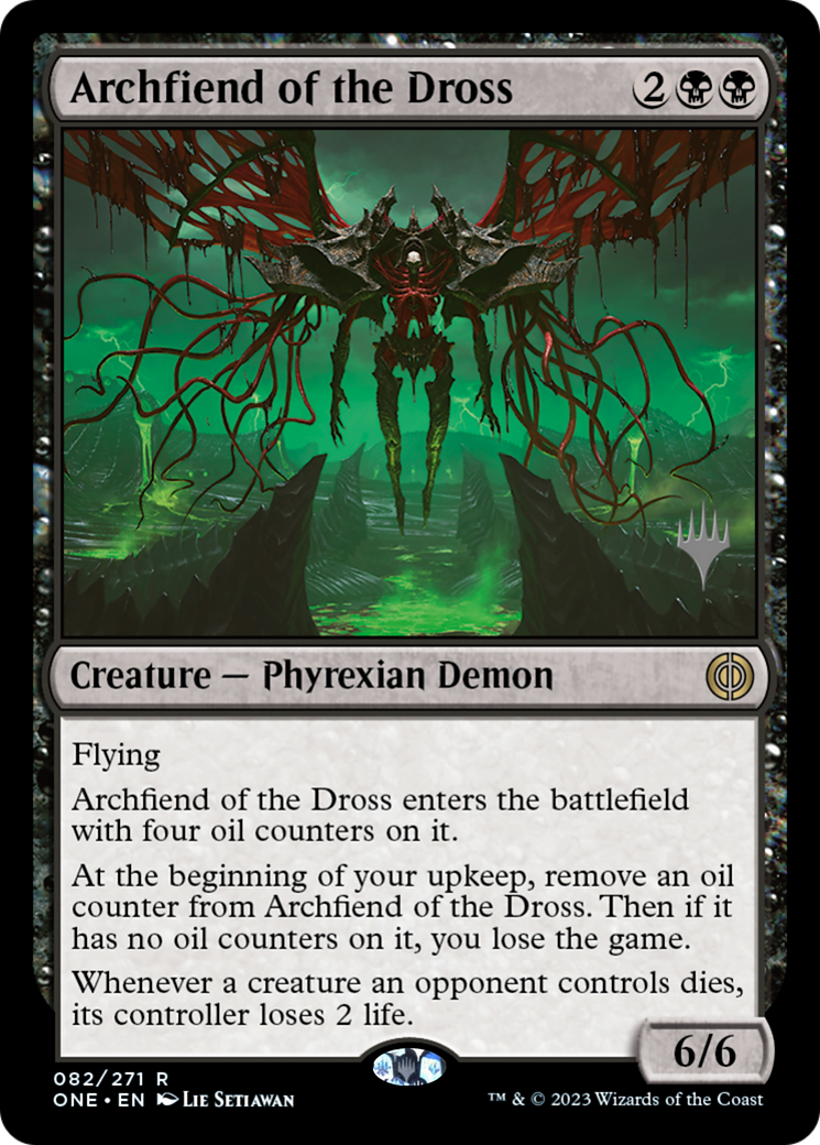 Archfiend of the Dross (PPONE-82P)