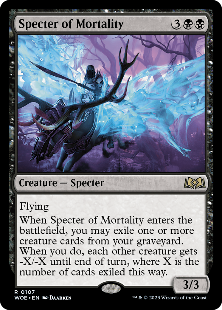Specter of Mortality (WOE-107)