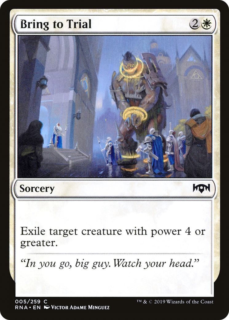 Bring to Trial (RNA-005)