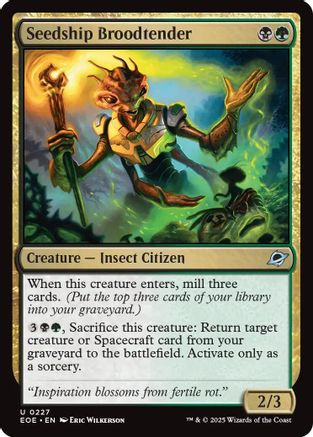 Seedship Broodtender (EOE-227)