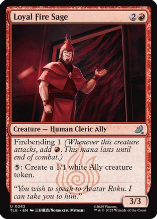 Loyal Fire Sage (TLE-242)