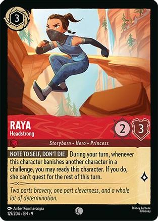 Raya - Headstrong (9-127) (Cold Foil)