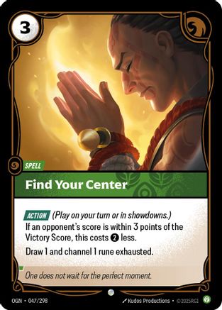 Find Your Center (OGN-047)