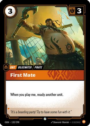 First Mate (OGN-132)