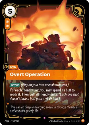 Overt Operation (OGN-153) (Foil)