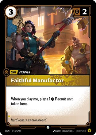 Faithful Manufactor (OGN-211) (Foil)