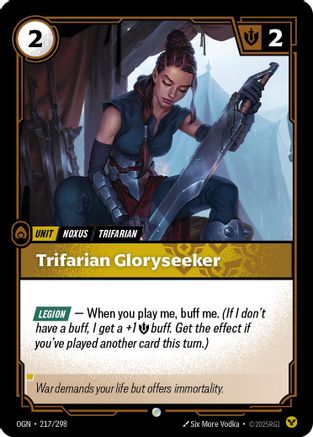 Trifarian Gloryseeker (OGN-217)