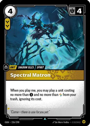 Spectral Matron (OGN-226)