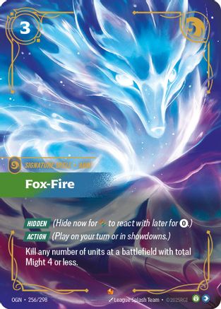 Fox-Fire (OGN-256) (Foil)