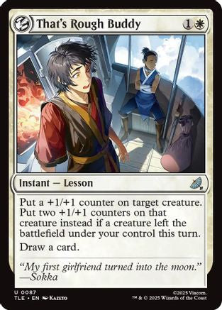 That's Rough Buddy (TLE-087) (Foil)