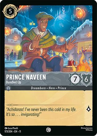 Prince Naveen - Bundled Up (11-173)
