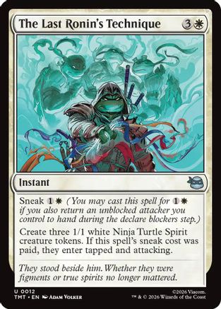 The Last Ronin's Technique (TMT-012) (Foil)