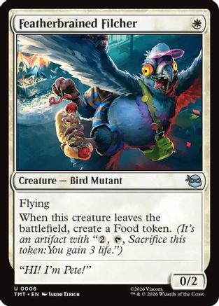 Featherbrained Filcher (TMT-006) (Foil)