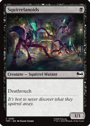 Squirrelanoids (TMT-081) (Foil)