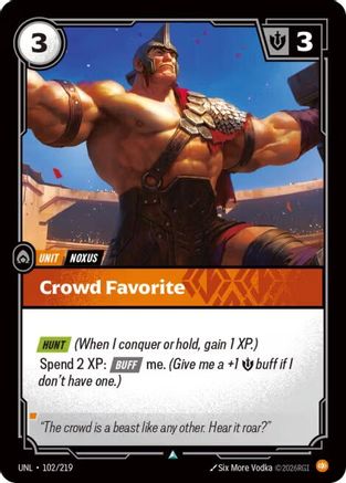 Crowd Favorite (UNL-102) (Foil)