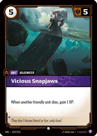 Vicious Snapjaws (UNL-129)