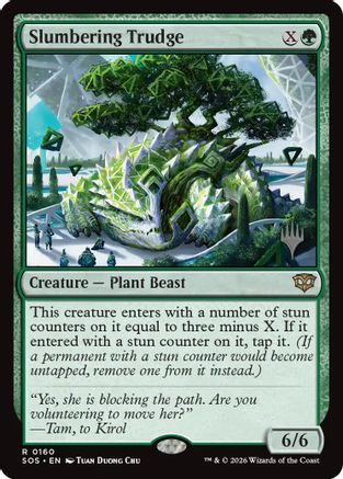 Slumbering Trudge (PPSOS-160) (Foil)