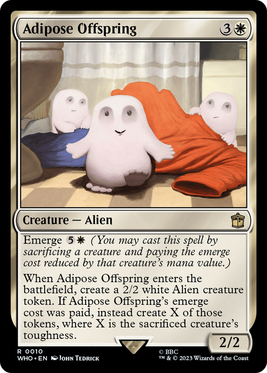 Adipose Offspring (WHO-010) (Foil)